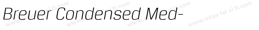 Breuer Condensed Med字体转换